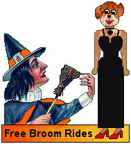 Happy Halloween, said the witch to the dog.