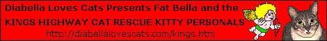 Diabella Loves Cats - Kitty Personals banner Kings Higway Cat rescue banner